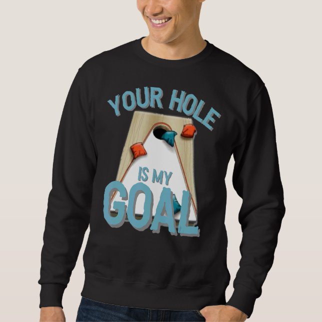 Sudadera Tu Agujero Es Mi Gol Cornhole Bean Bag Lover (Anverso)