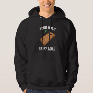 Sudadera Tu Agujero Es Mi Meta Cornhole 1