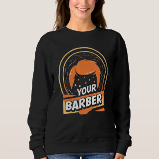 Sudadera Tu Barbershop Barber Hobby Barbero Trabajo 1