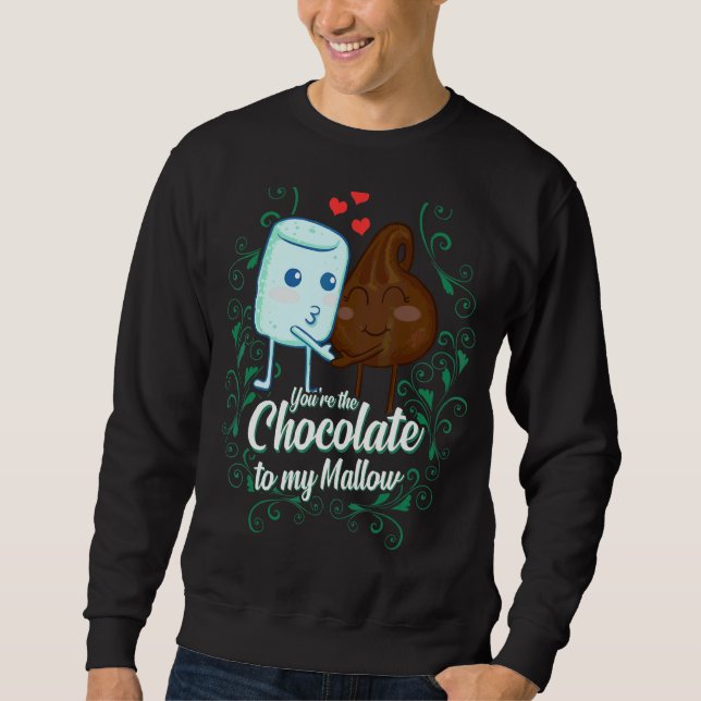 Sudadera Tú eres el chocolate para mi pareja mallow (Anverso)