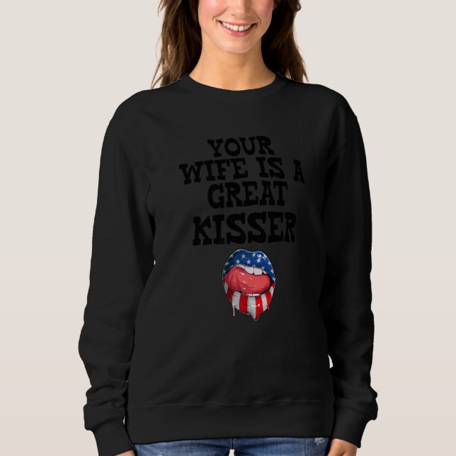 Sudadera Tu esposa es una gran besadora dicho (Anverso)