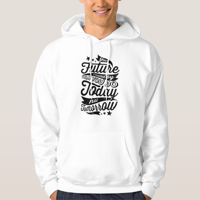 Sudadera Tu Futuro se Crea Hoy (Anverso)