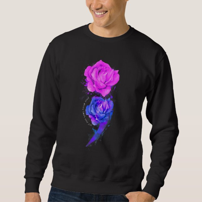 Sudadera Tu historia no ha terminado aún punto y coma rosas (Anverso)