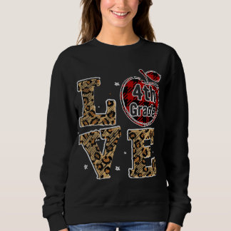 Sudadera Tu Love Leopard Tocó el 4º grado BAck al colegio C
