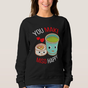 Sudadera Tú Maki Miso Feliz Yo Japón Maki Chef Comida Japon
