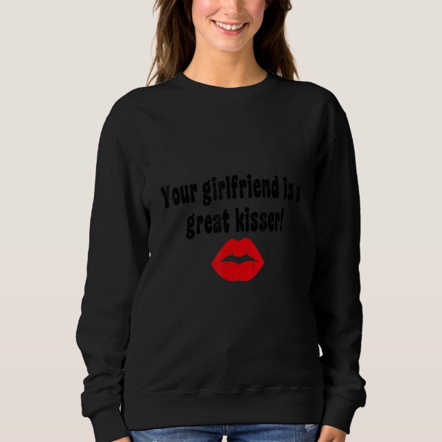 Sudadera Tu Novia Es Un Gran Besadora (Anverso)