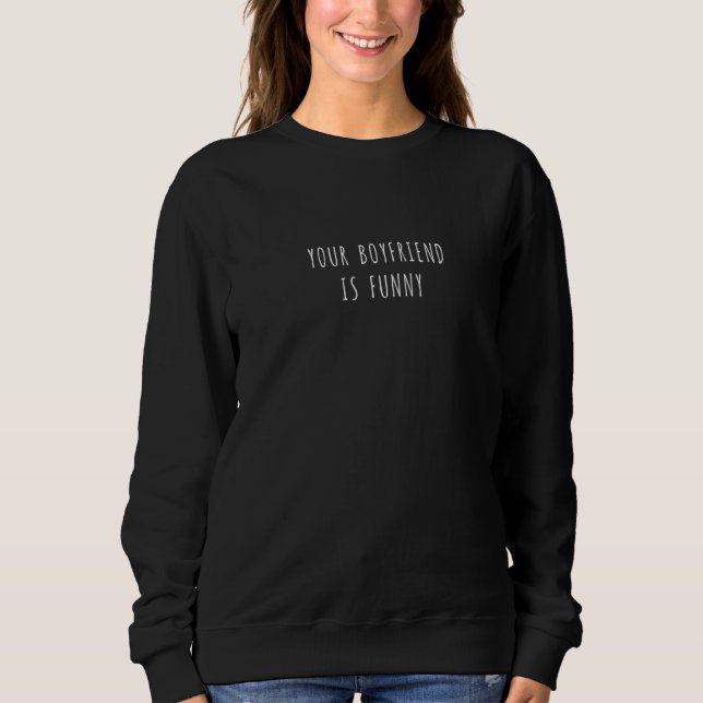 Sudadera Tu Novio Tiene 6 Años (Anverso)
