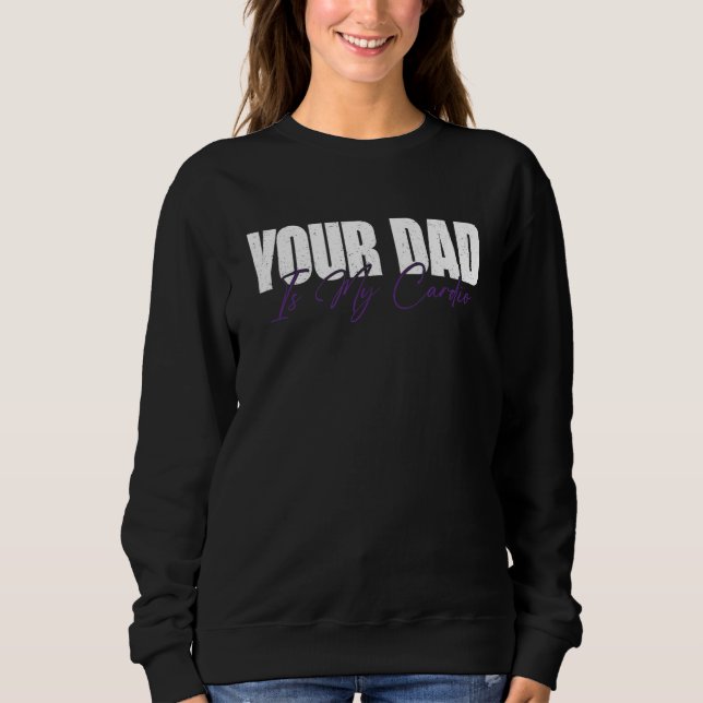 Sudadera Tu Papá Es Mi Cardio 1 (Anverso)