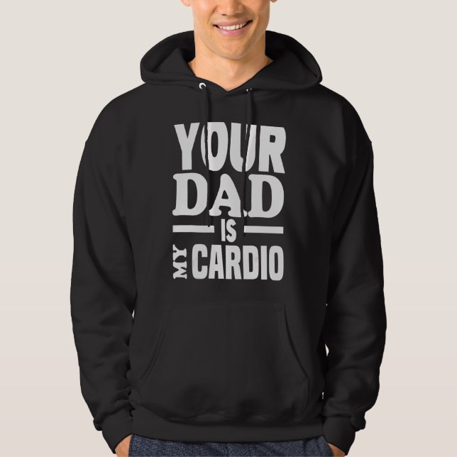 Sudadera Tu Papá Es Mi Cardio 2 (Anverso)