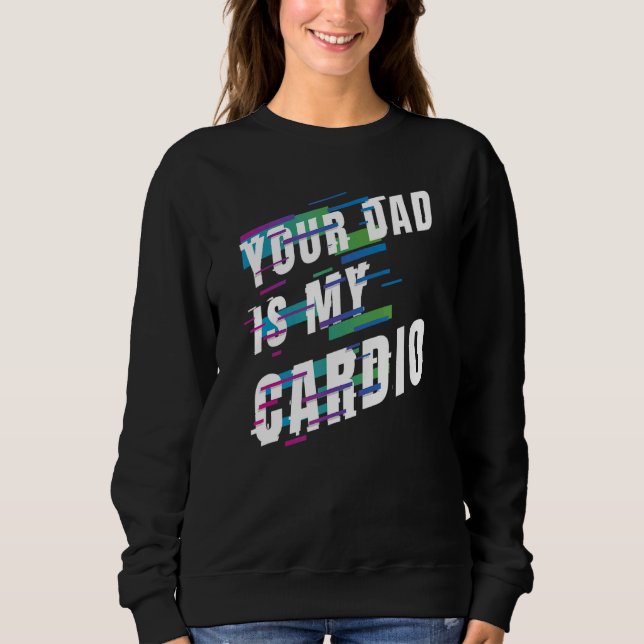 Sudadera Tu Papá Es Mi Cardio 6 (Anverso)