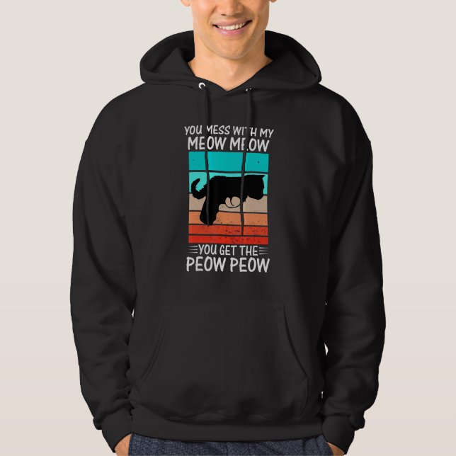 Sudadera Tú Te Metes Con Meow  Gato Pew Peow (Anverso)