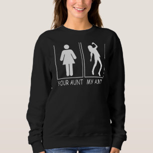 Sudadera Tu Tía Mi Tía Cantante Tee Para Los Nephís