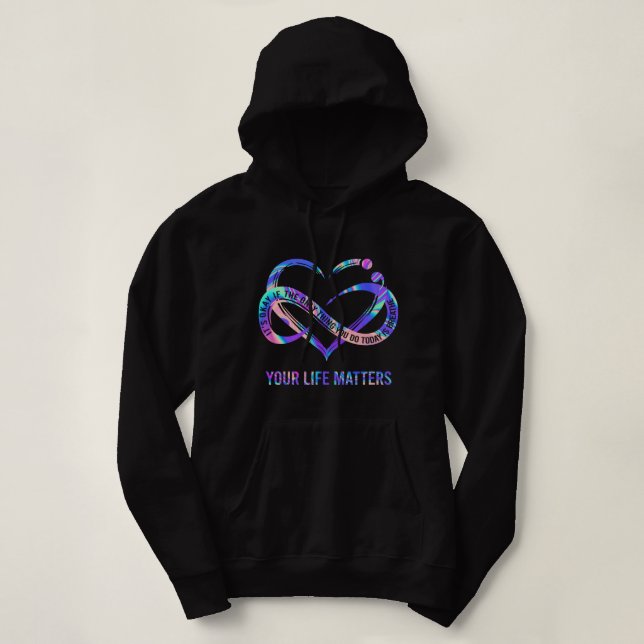 Sudadera Tu vida importa la campaña de prevención del suici (Diseño del anverso)