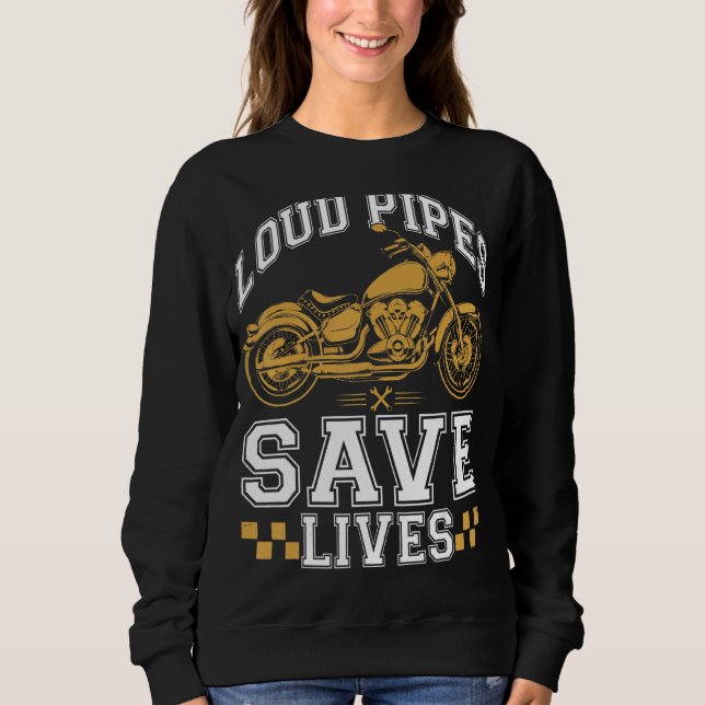 Sudadera Tuberías ruidosas salvan vidas motociclistas (Anverso)