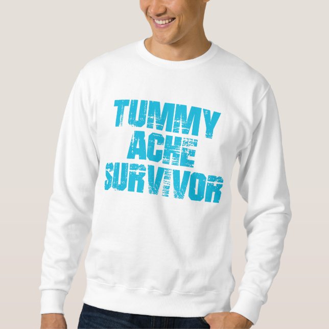 Sudadera Tummy Ache Survivor Stomachache IBS Funny (Anverso)