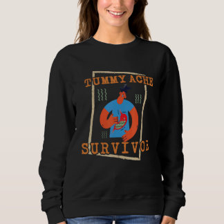 Sudadera tummy ache survivor  Stomachache IBS  Men Women