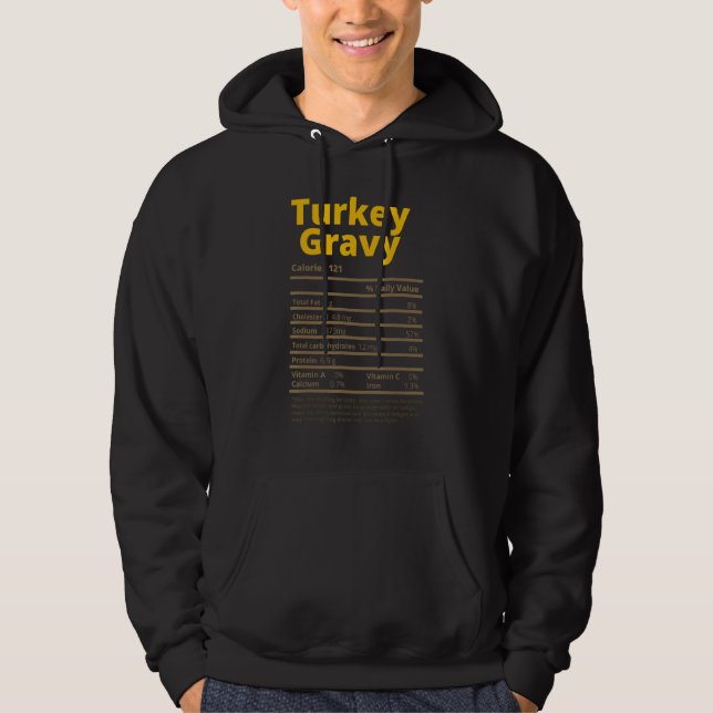 Sudadera Turkey Gravy Nutrition Facts  Thanksgiving Christm (Anverso)