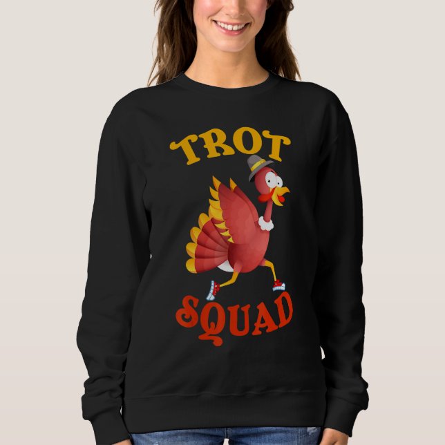 Sudadera Turkey Trot Squad  Thanksgiving Run 2021 Cute Matc (Anverso)