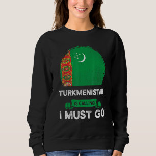 Sudadera Turkmenistán dice que debo ir a las raíces del pat