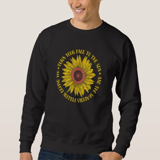 Sudadera Turn your Face to the Sun Sunflower (Anverso)