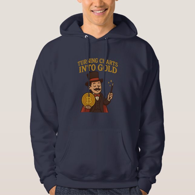 Sudadera Turning Charts Into Gold Bitcoin Magician Hoodie (Anverso)