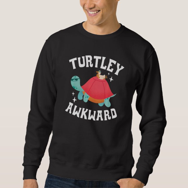 Sudadera Turtley Awkward Turtle Tortoise Marine Biology (Anverso)