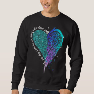 Sudadera Tus Alas Estaban Listas Pero Mi Corazón No Era Sui
