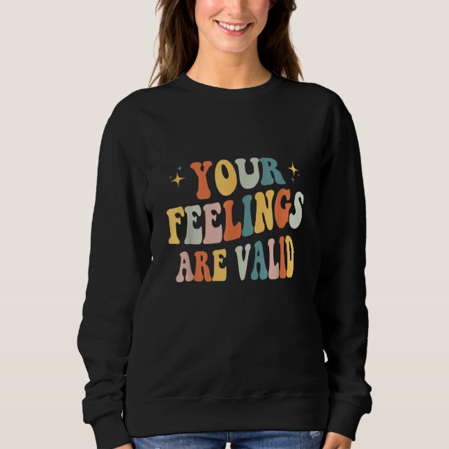 Sudadera Tus Sentimientos Son Válidos Lindo Retro Salud Men (Anverso)
