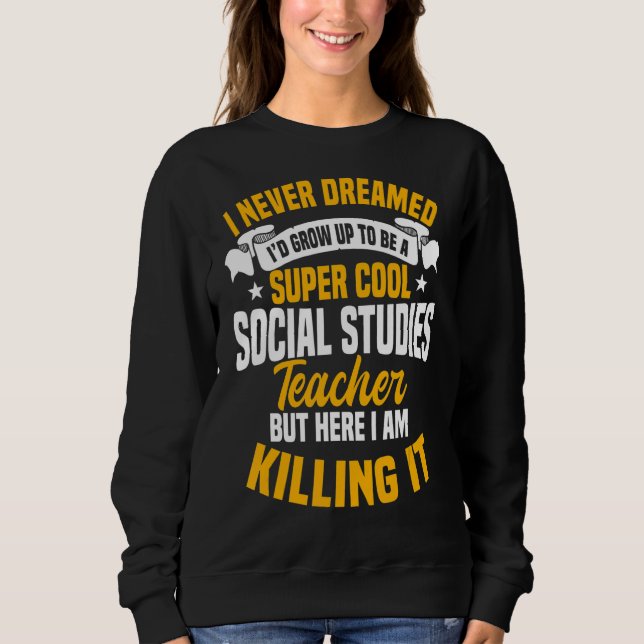 Sudadera Tuto, profesor de Estudios Sociales y profesor de  (Anverso)