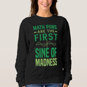 Sudadera Tutor de Matemáticas Los Juegos de Palabras Matem
