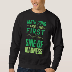 Sudadera Tutor de Matemáticas Los Juegos de Palabras Matem