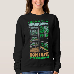 Sudadera Tuve Un Insecto De Entomología De Bug Terrarium Bu