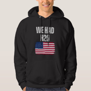 Sudadera Tuvimos Meme Gracioso H20 USA