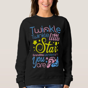 Sudadera Twinkle Little Star Grandma Se Pregunta Qué Eres -