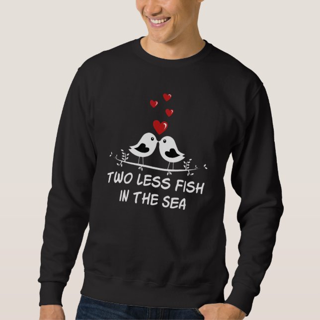 Sudadera Two Less Fish in the Sea Wedding Pun Bride and Gro (Anverso)