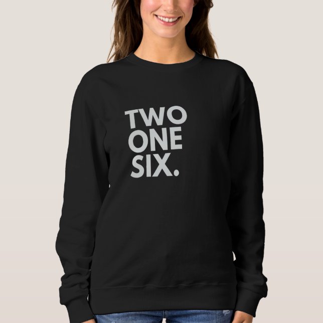 Sudadera TWO ONE SIX Area Code 216 Cleveland OH Ohio USA   (Anverso)