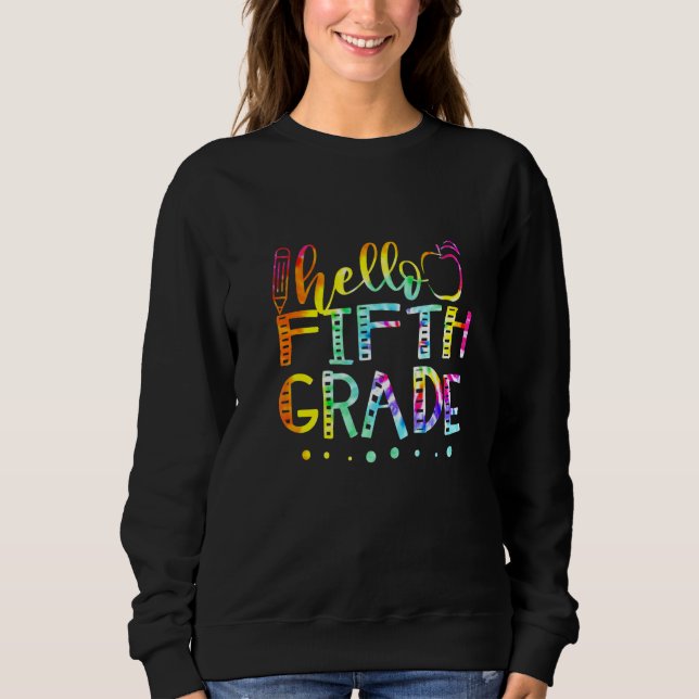 Sudadera Tye Hola Profesor De Quinto Grado De Vuelta A Scho (Anverso)