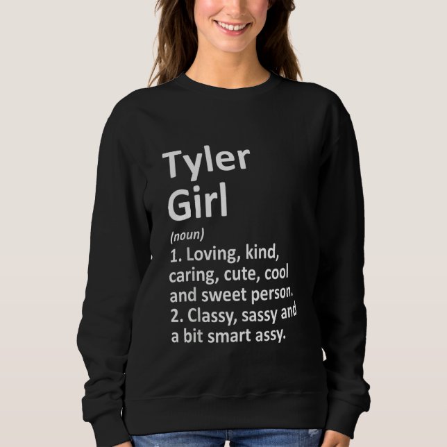 Sudadera TYLER CHICA TX TEXAS Funny City Home Roots Gift Ta (Anverso)
