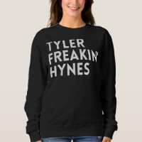 Tyler Freakin' Hynes