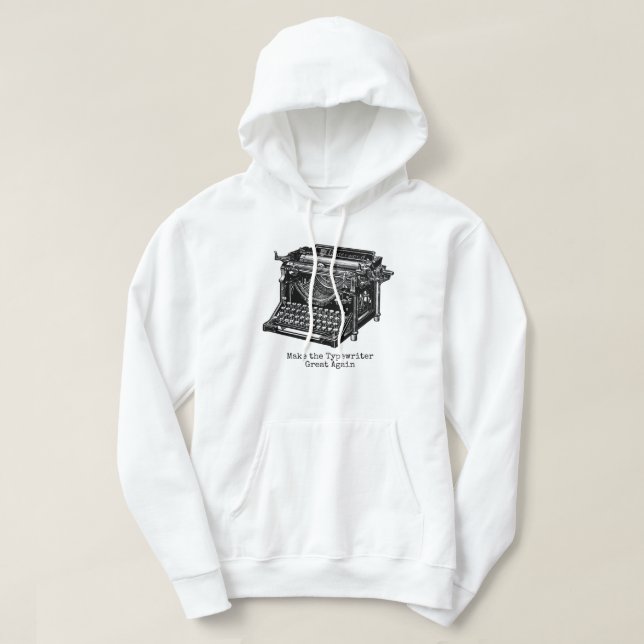 Sudadera Typewriter Great Sweatshirt hoodie (Diseño del anverso)
