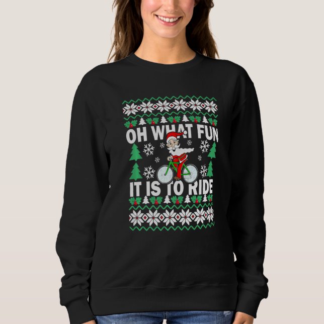 Sudadera UGLY Christmas Oh What Fun It Is To Ride Bicycle   (Anverso)
