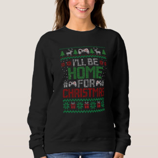 Sudadera Ugly Xmas I'll Be Home For Christmas Video Game