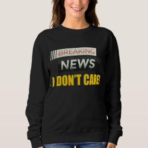 Sudadera Última hora No me importa la persona interesada M
