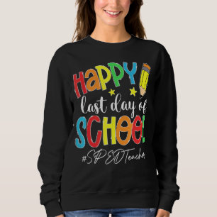 Sudadera Último Día De La Escuela Secundaria Sep Teacher Fi