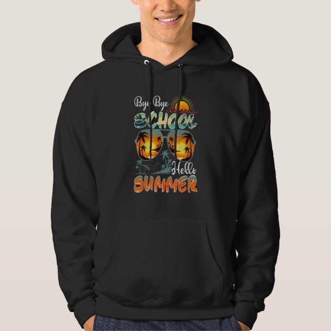 Sudadera Último Día De La Escuela Sunglass Hola Maestro De  (Anverso)