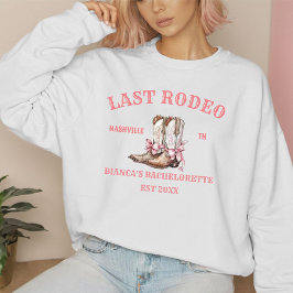 Sudadera Último Rodeo Occidental Coquette botas Bachelorett