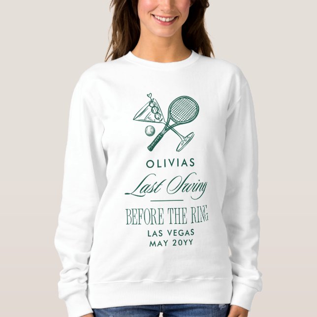 Sudadera Último Swing Antes de la Despedida de Soltera de T (Anverso)