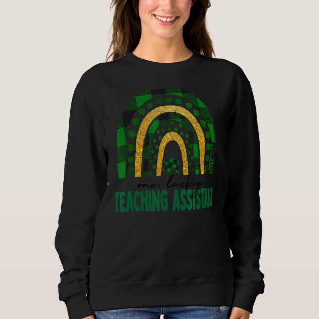 Sudadera Un afortunado asistente de enseñanza Rainbow St Pa (Anverso)