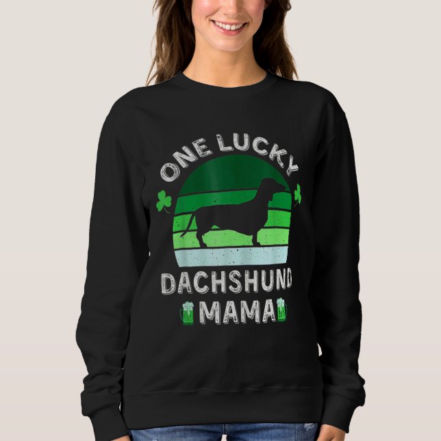Sudadera Un afortunado Dachshund Mama Funny St Patrick's Da (Anverso)