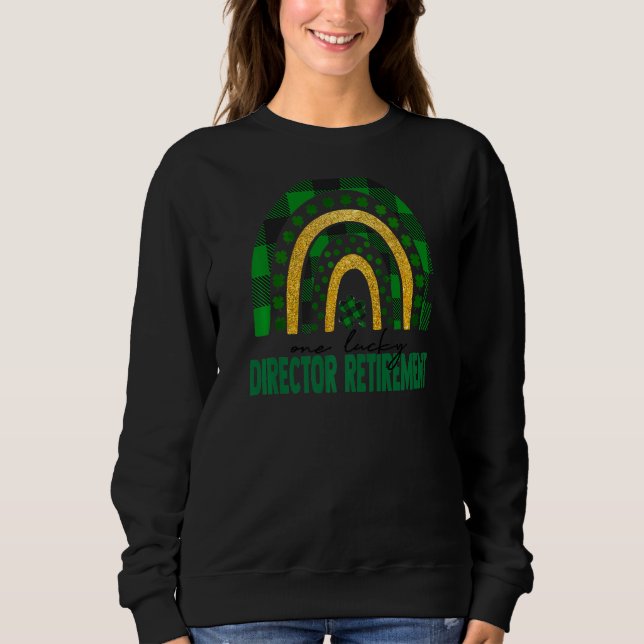 Sudadera Un afortunado director jubilado Rainbow St Patrone (Anverso)